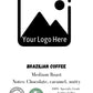 Private Label 12oz bags (Brazil beans)